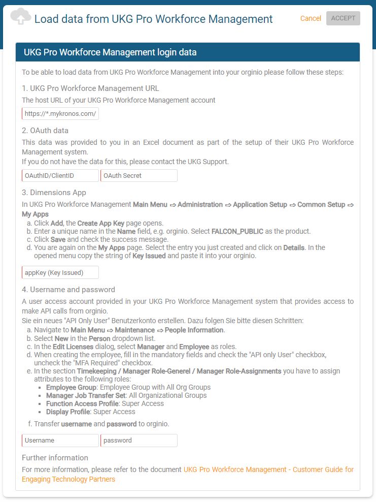 enter UKG Pro Workforce Management login data to connect to orginio